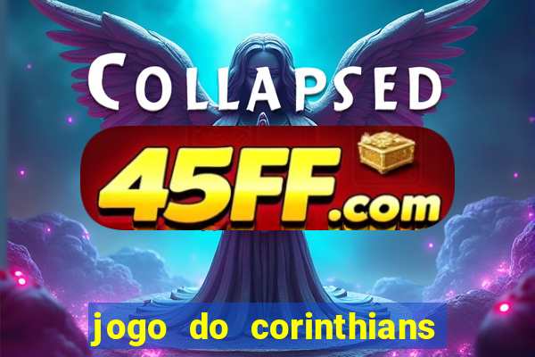 jogo do corinthians multi canais